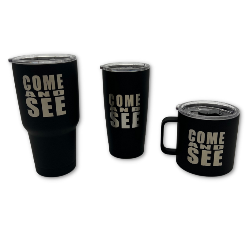 "Come and See" Stainless Steel Tumbler 3-Piece Bundle
