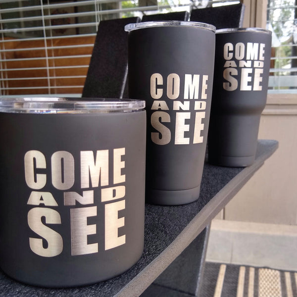 "Come and See" Stainless Steel Tumbler 3-Piece Bundle