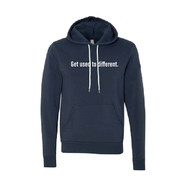 "Get used to different" Chosen Hoodie (Limited Edition)